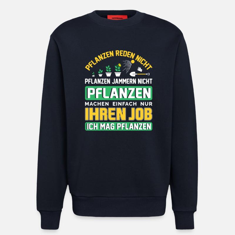 Garten Gärtner Gärtnern Gartenarbeit Gartenarbeit - Sweatshirt - made by SPREAD  - DARK NAVY