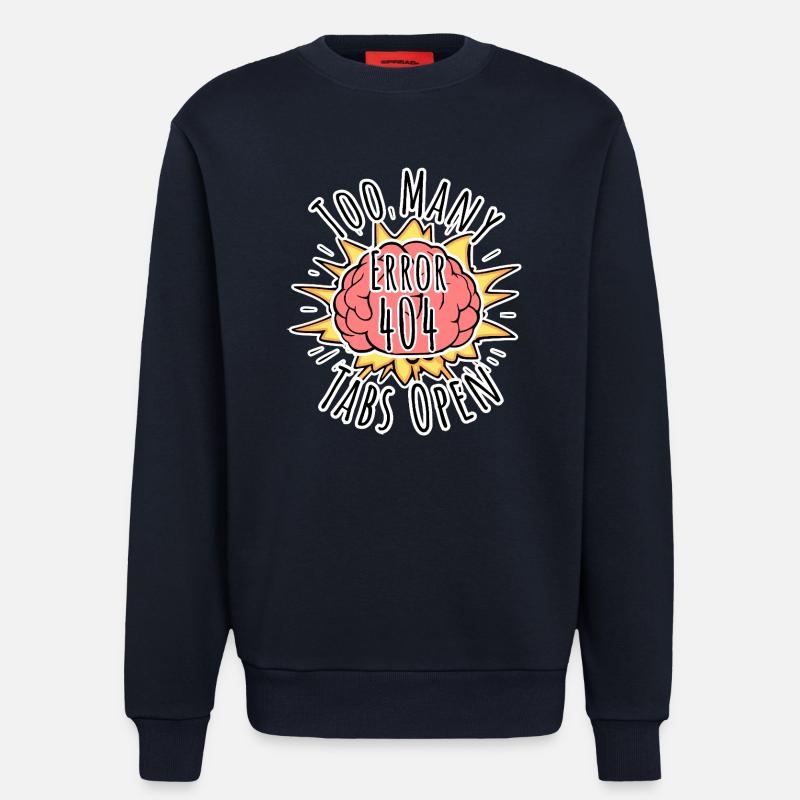 Brain Error 404 - Too many tabs open! Boom! - Sweatshirt - made by SPREAD  - DARK NAVY