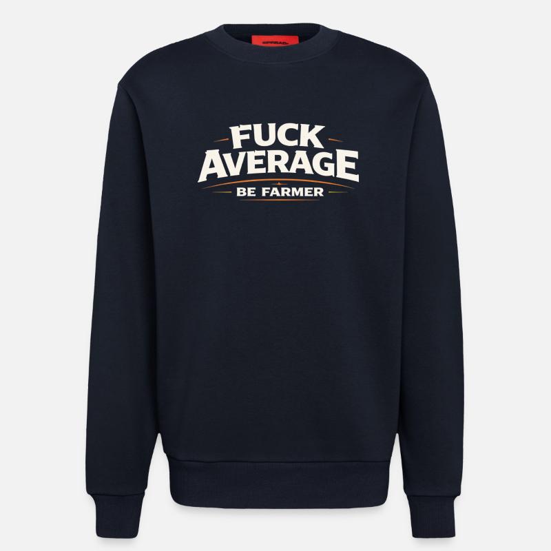Be Farmer statt Durchschnitt - Sweatshirt - made by SPREAD - DARK NAVY