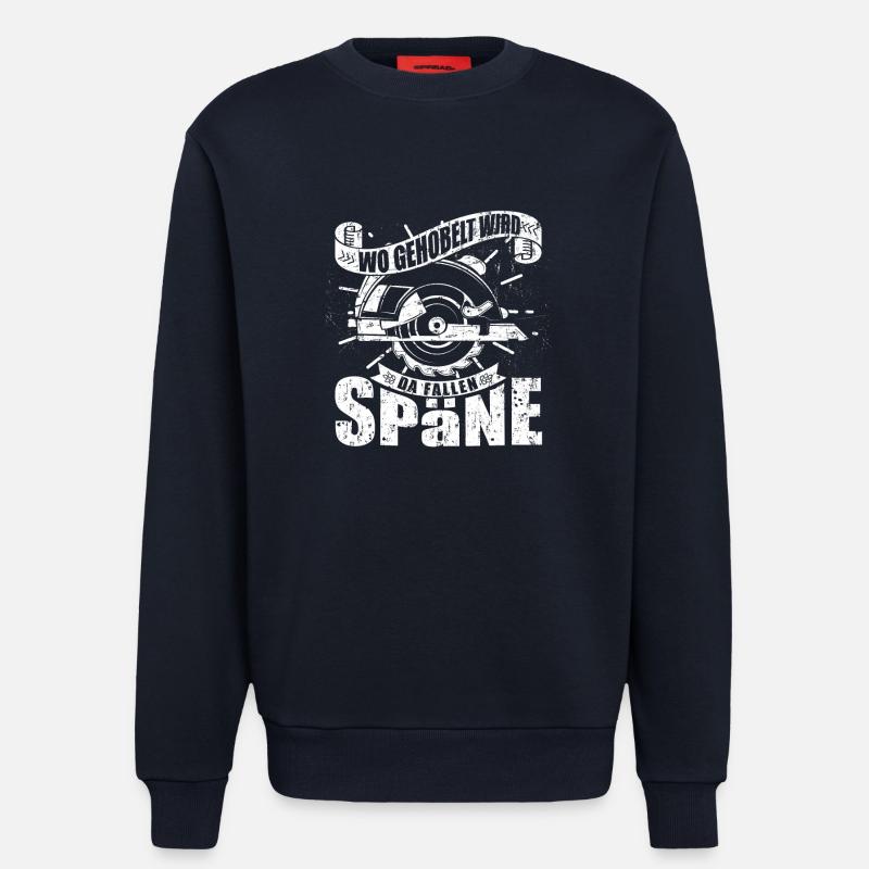 Wo gehobelt wird fallen Späne - Sweatshirt - made by SPREAD  - DARK NAVY