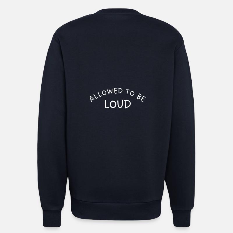 ALLOWED TO BE LOUD - Sweatshirt - made by SPREAD  - DARK NAVY