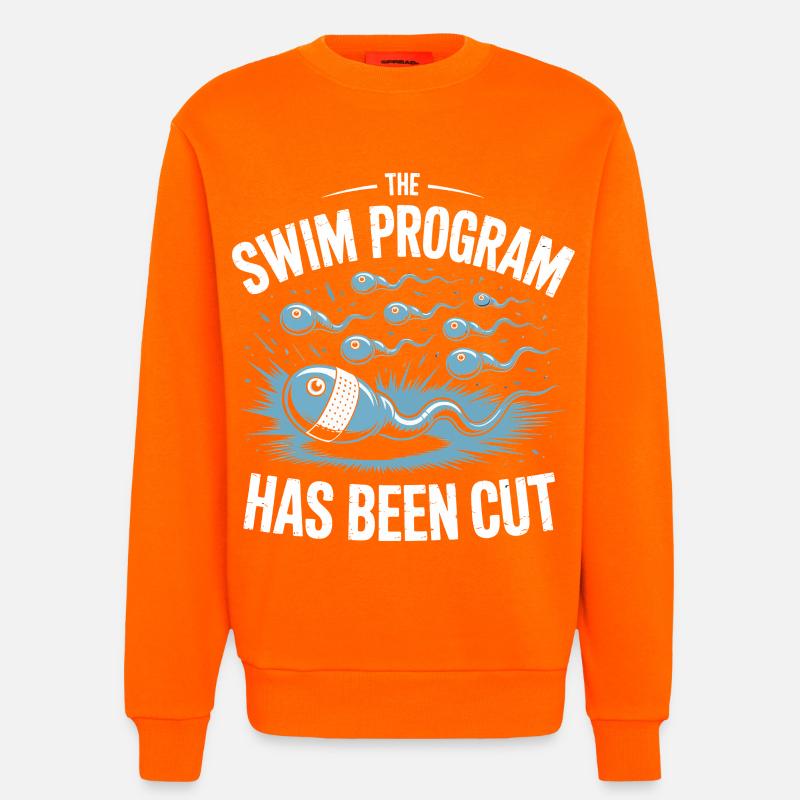 Schwimmprogramm wurde beendet - Sweatshirt - made by SPREAD  - SUNSET ORANGE