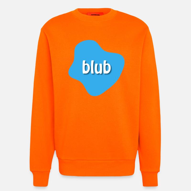 Text "blub" auf blauem Fleck, Klecks - Sweatshirt - made by SPREAD  - SUNSET ORANGE