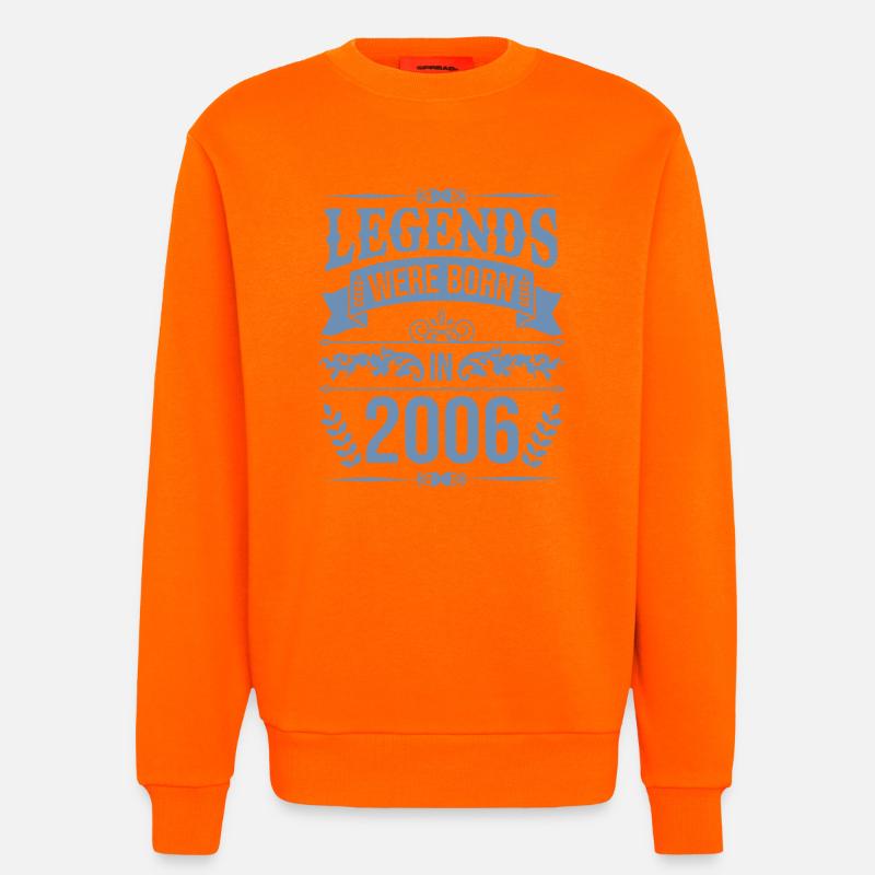 Legenden wurden 2006 geboren - Sweatshirt - made by SPREAD  - SUNSET ORANGE