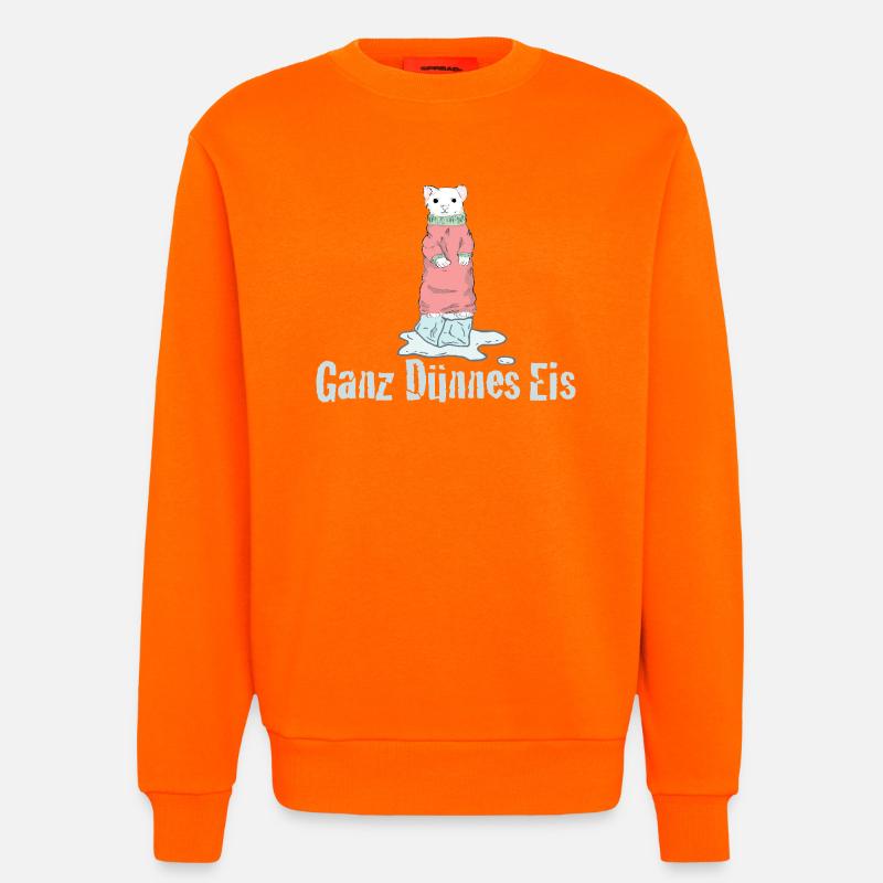 Ganz Dünnes Eis Deutscher Humor - Sweatshirt - made by SPREAD - SUNSET ORANGE