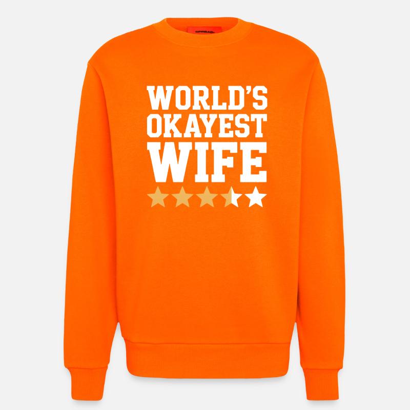 Die beste Ehefrau der Welt - Sweatshirt - made by SPREAD  - SUNSET ORANGE