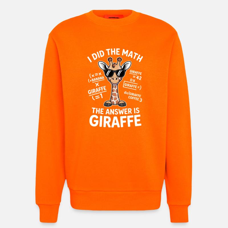 Mathe Sprüche Giraffe Lustiges Mathe Geschenk - Sweatshirt - made by SPREAD  - SUNSET ORANGE