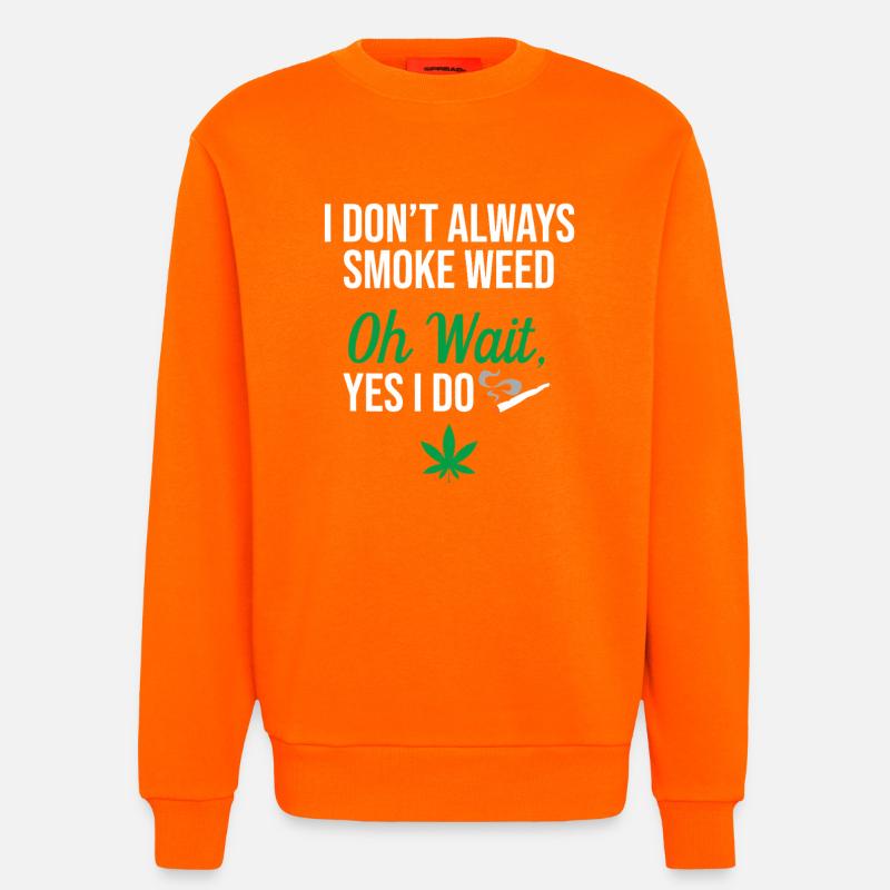 Ich rauche nicht immer Gras - Sweatshirt - made by SPREAD  - SUNSET ORANGE