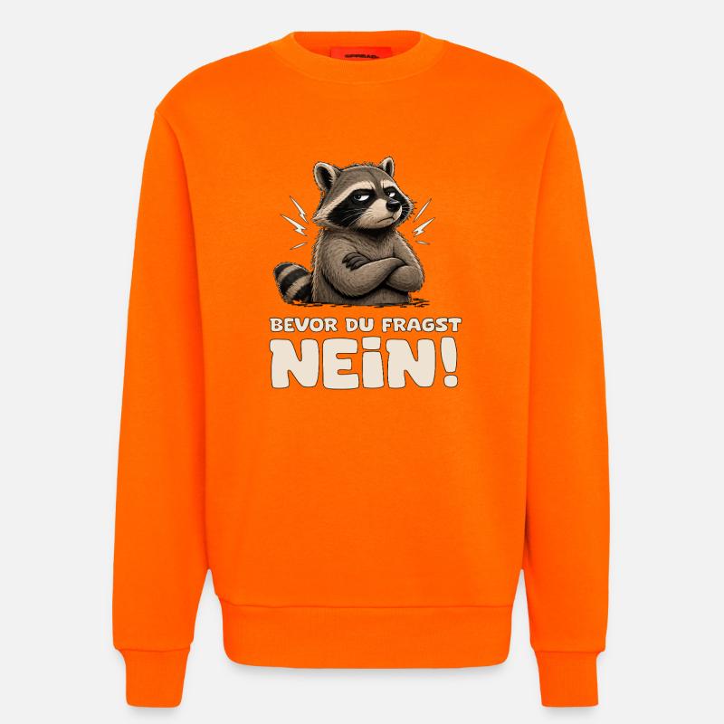 Wütender Waschbär mit Spruch Nein - Sweatshirt - made by SPREAD - SUNSET ORANGE