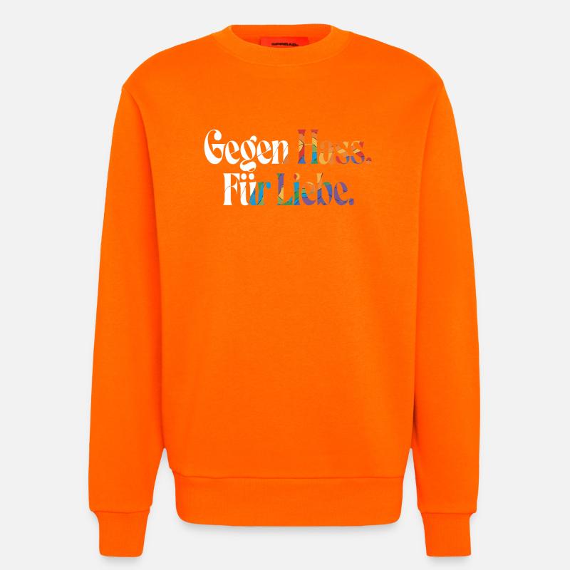 Liebe statt Hass Spruch Positivity Statement - Sweatshirt - made by SPREAD - SUNSET ORANGE