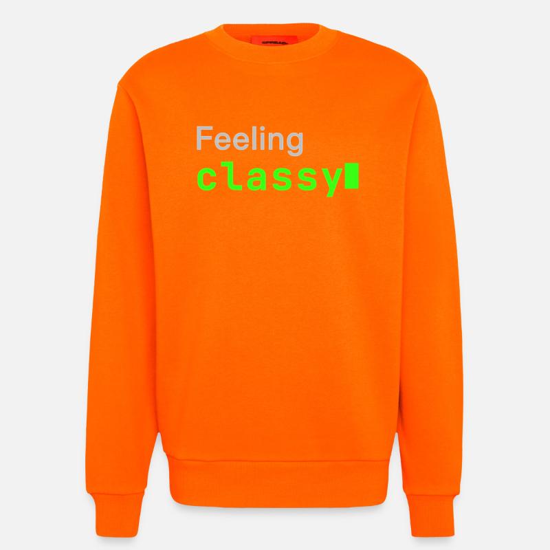 Feeling classy | Developer mood - Sweatshirt - made by SPREAD - SUNSET ORANGE