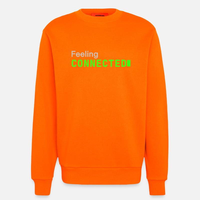 Feeling connected | Developer mood  - Sweatshirt - made by SPREAD  - SUNSET ORANGE