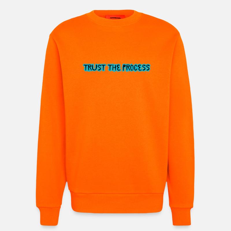 TRUST THE PROCESS conception - Sweat bio décontracté fabriqué en UE - SUNSET ORANGE