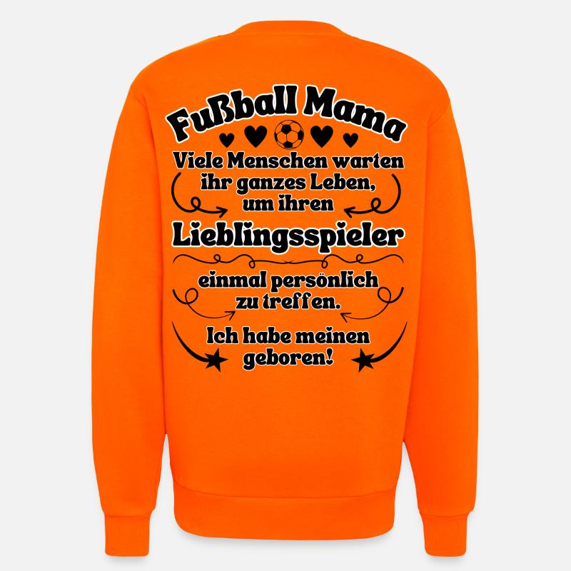 Fußball Mama Lieblingsspieler - Sweatshirt - made by SPREAD  - SUNSET ORANGE