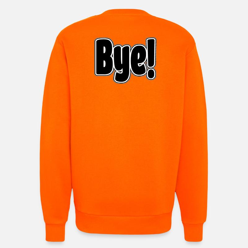 Au revoir!. Expression joyeuse - Sweat bio décontracté fabriqué en UE - SUNSET ORANGE