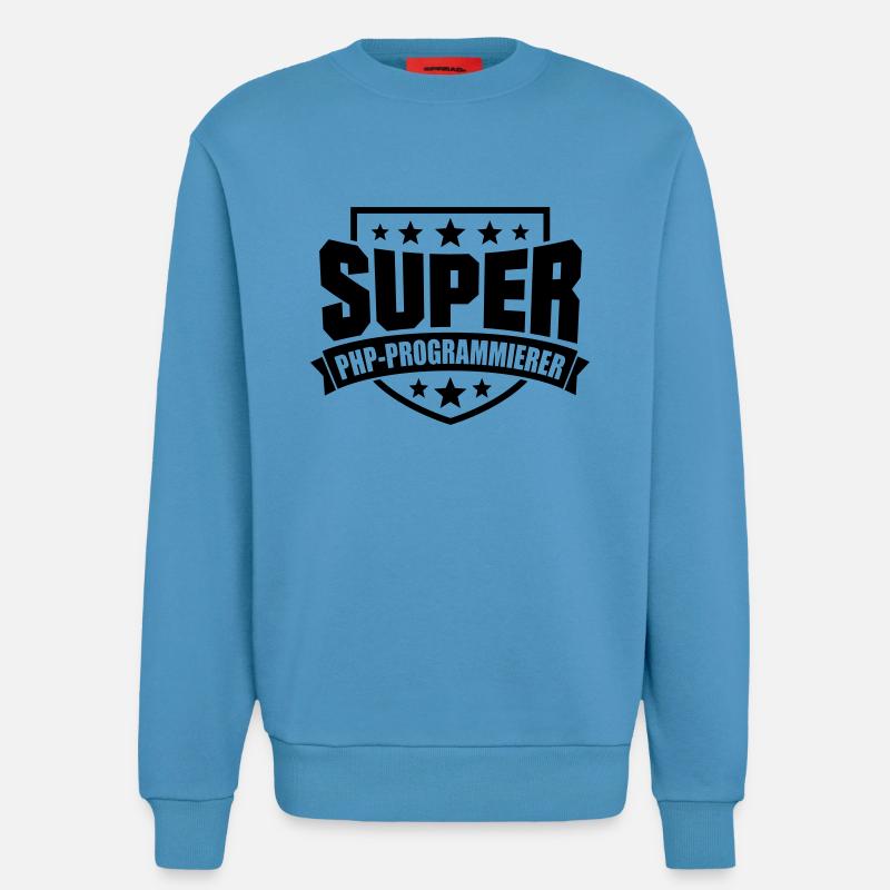 Super PHP-Programmierer - Sweatshirt - made by SPREAD  -  Sol Blue