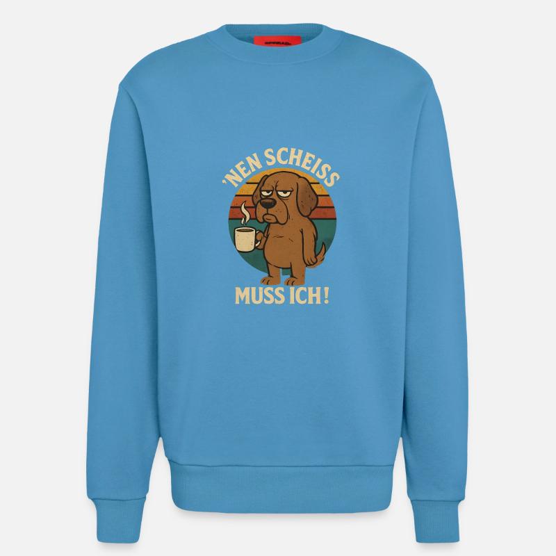 N Scheiß muss ich - Sweatshirt - made by SPREAD - Sol Blue