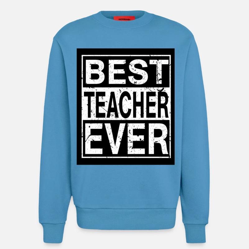 Lehrer Bester Lehrer - Sweatshirt - made by SPREAD  -  Sol Blue