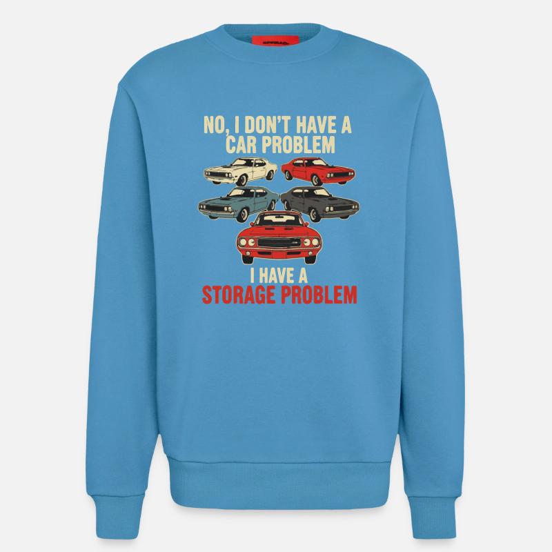 Storage Problem Car Meme Tee - Sweatshirt - made by SPREAD - Sol Blue