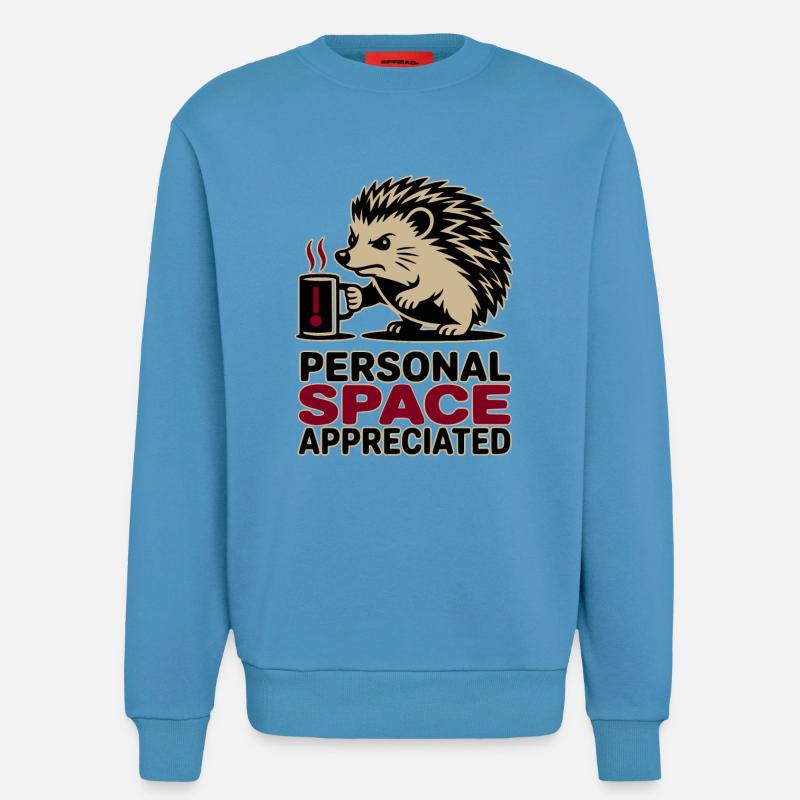 Grumpy Hedgehog Personal Space Introvert Coffee - Sweatshirt - made by SPREAD  -  Sol Blue