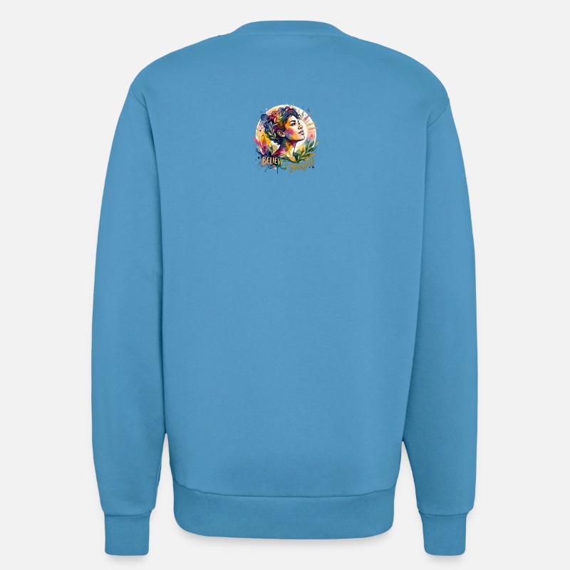 Portrait de Croyez en vous - Sweat bio décontracté fabriqué en UE - Sol Blue