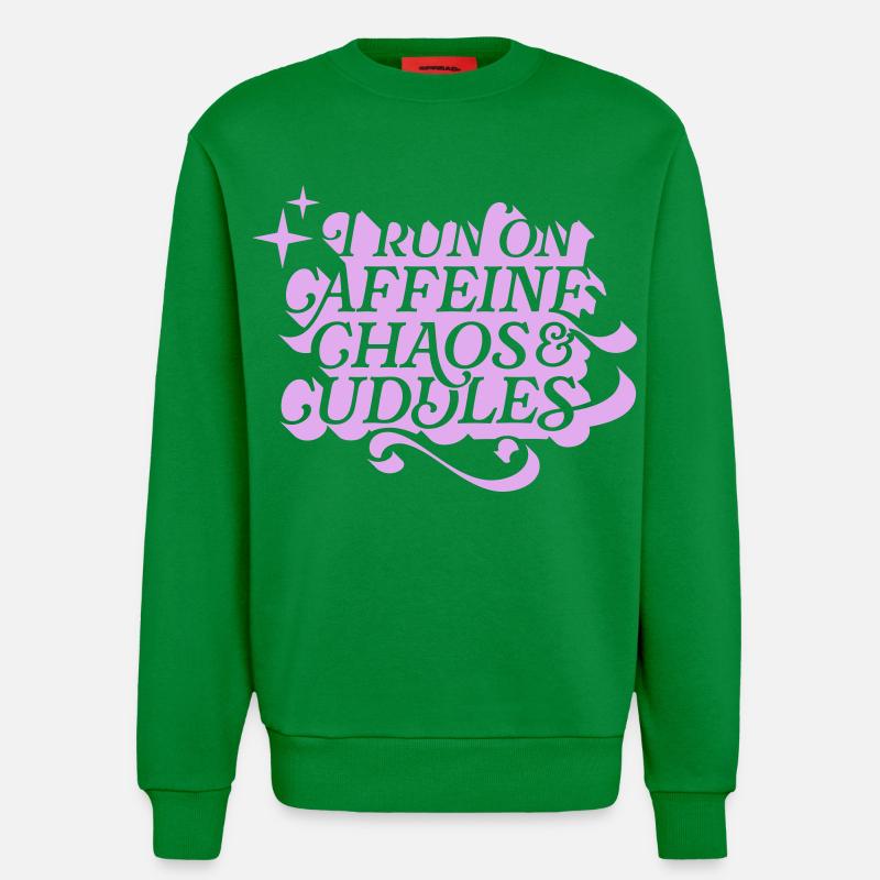 Caffeine Chaos Cuddles – Power Mode On - Sweatshirt - made by SPREAD  - City Green