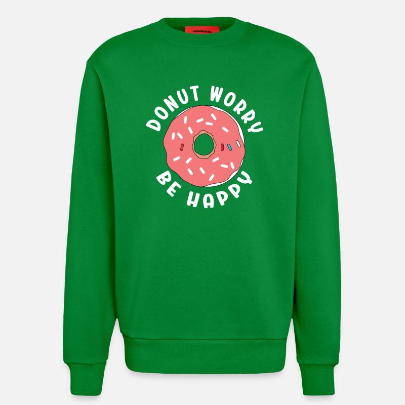 Donut Sorge Sei glücklich - Sweatshirt - made by SPREAD - City Green