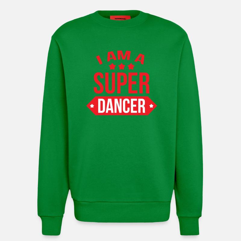 Ich bin eine großartige Tänzerin - Sweatshirt - made by SPREAD  - City Green
