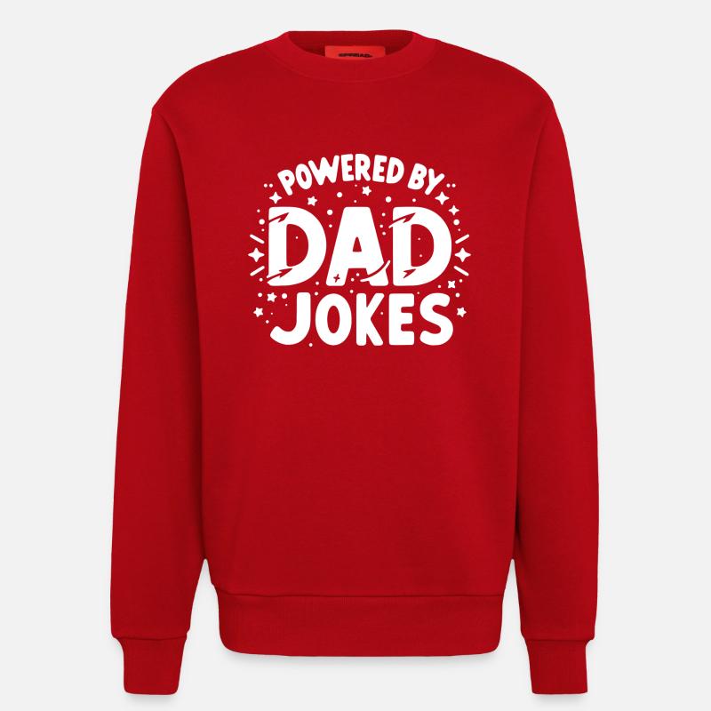 Propulsé par Dad Jokes - Sweat bio décontracté fabriqué en UE - rouge