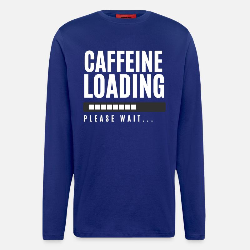 Caffeine Loading Please Wait - Longsleeve - made by SPREAD  - Iconic Blue