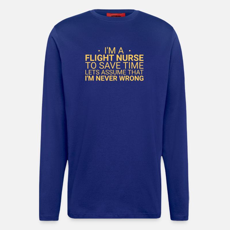 Flight Nurse Never Wrong Luftrettung - Langarmshirt - made by SPREAD  - Iconic Blue