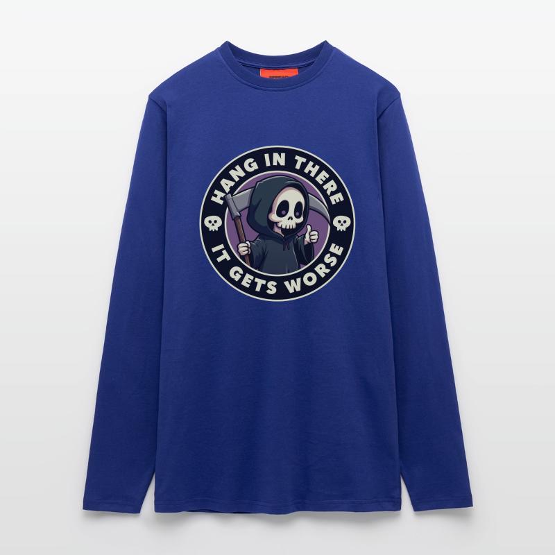Halten Sie durch, es wird noch schlimmer Langarmshirt - made by SPREAD 
