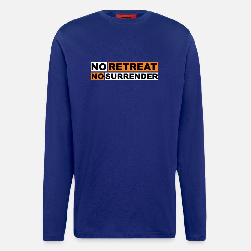 No Retreat No Surrender - Longsleeve - made by SPREAD  - Iconic Blue