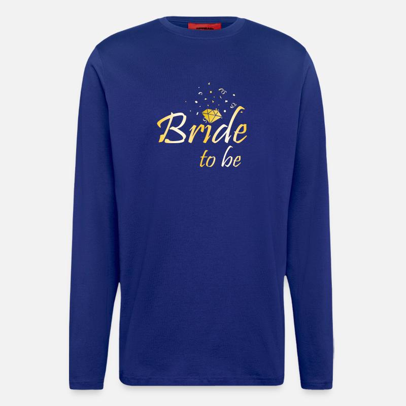 Bride to be - Langarmshirt - made by SPREAD  - Iconic Blue