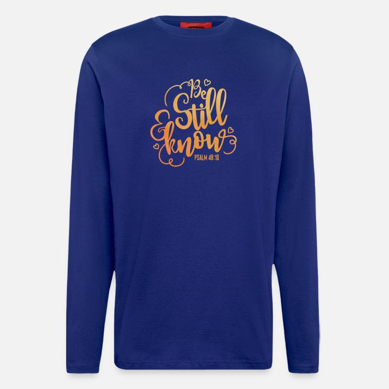Be still and know - Langarmshirt - made by SPREAD  - Iconic Blue