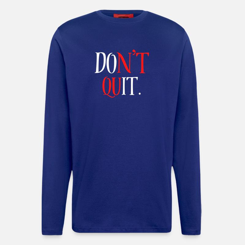 Gib nicht auf - Langarmshirt - made by SPREAD  - Iconic Blue