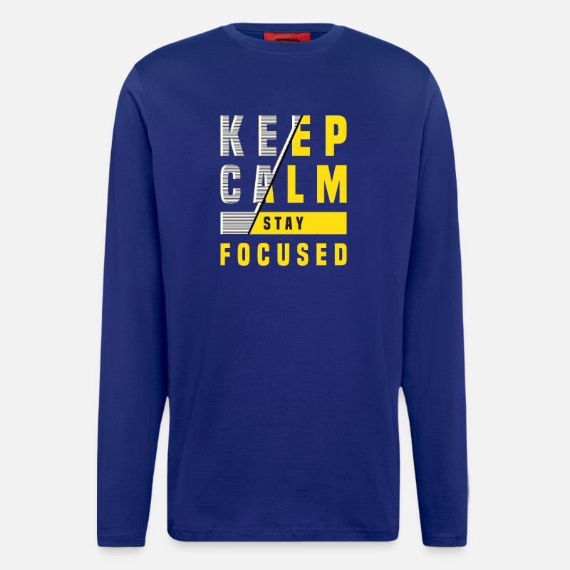 Keep Calm Stay Focused - Langarmshirt - made by SPREAD  - Iconic Blue