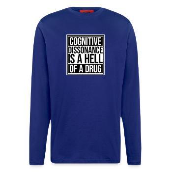 Cognitive Dissonance Is A Hell Of A Drug Saying - Longsleeve - made by SPREAD  - Iconic Blue - Front