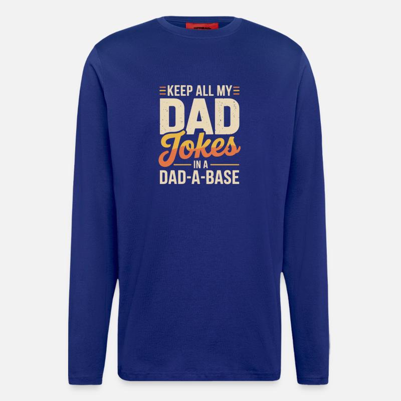 Dad Jokes in der Dad-A-Base - Langarmshirt - made by SPREAD - Iconic Blue