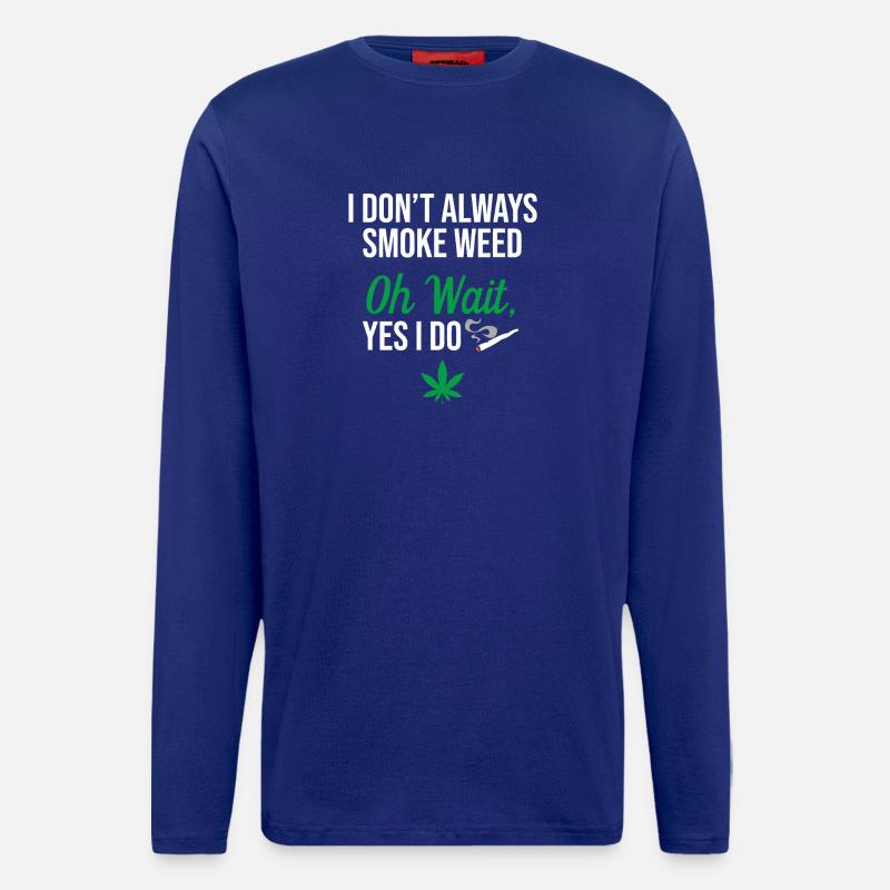 Ich rauche nicht immer Gras - Langarmshirt - made by SPREAD  - Iconic Blue