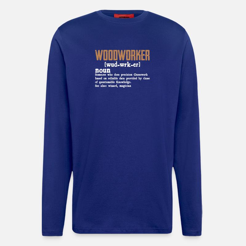 Holzarbeiter Definition Geschenk Handwerker - Langarmshirt - made by SPREAD  - Iconic Blue