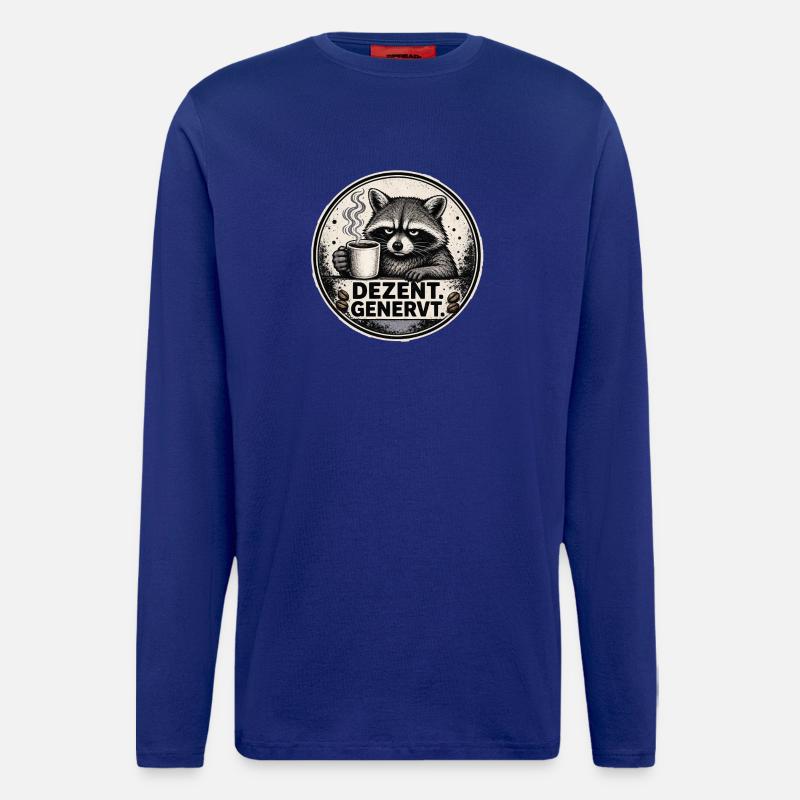 Dezent Genervt Waschbär Kaffee - Langarmshirt - made by SPREAD  - Iconic Blue