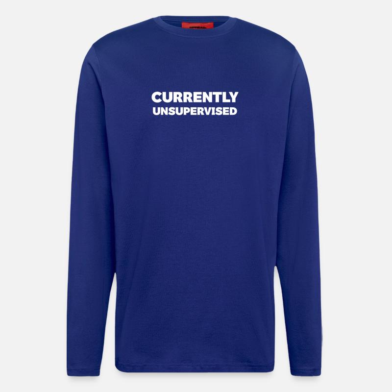 Currently Unsupervised Humour Tee - Longsleeve - made by SPREAD - Iconic Blue