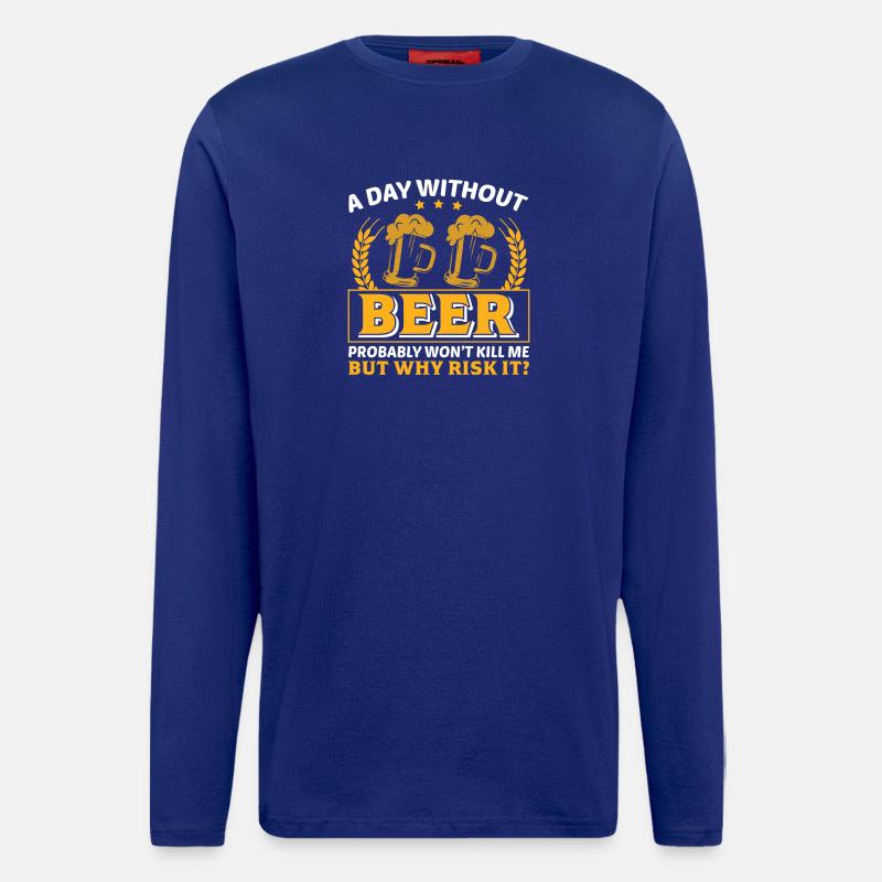 A day without beer risk - Langarmshirt - made by SPREAD  - Iconic Blue