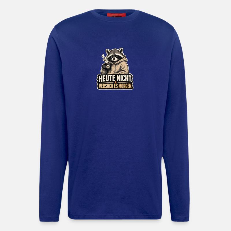 not today - Longsleeve - made by SPREAD  - Iconic Blue