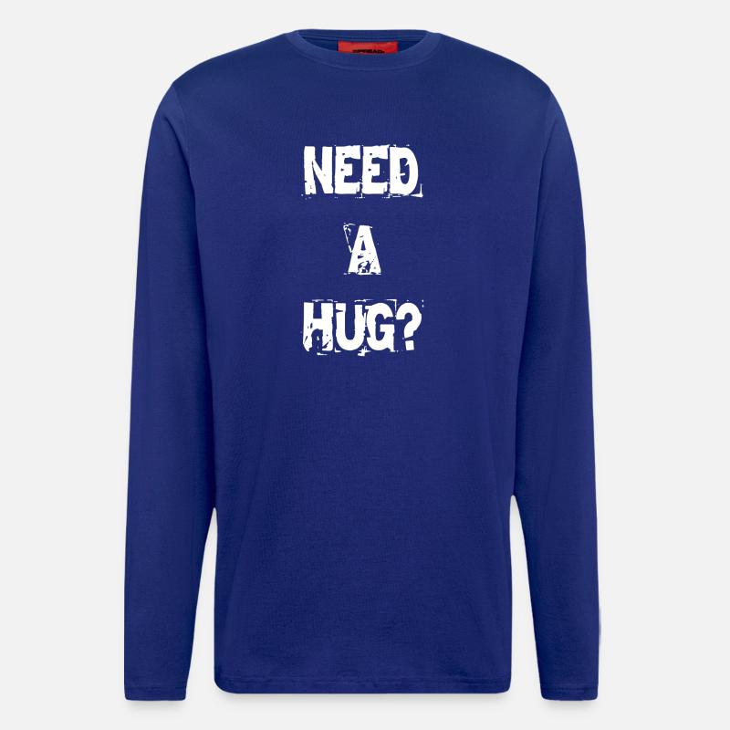Need a Hug? - Langarmshirt - made by SPREAD  - Iconic Blue