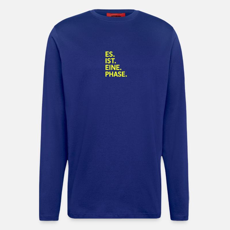 Es. Ist. Eine. Phase. Neongelb  - Langarmshirt - made by SPREAD  - Iconic Blue