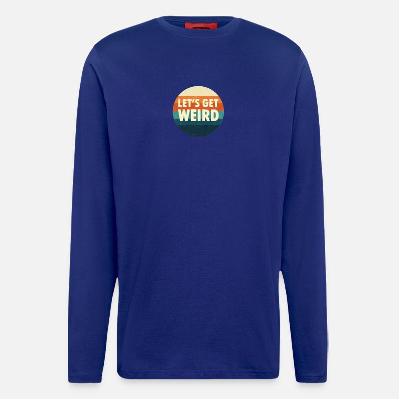 Let's Get Weird Retro Kreis - Langarmshirt - made by SPREAD  - Iconic Blue
