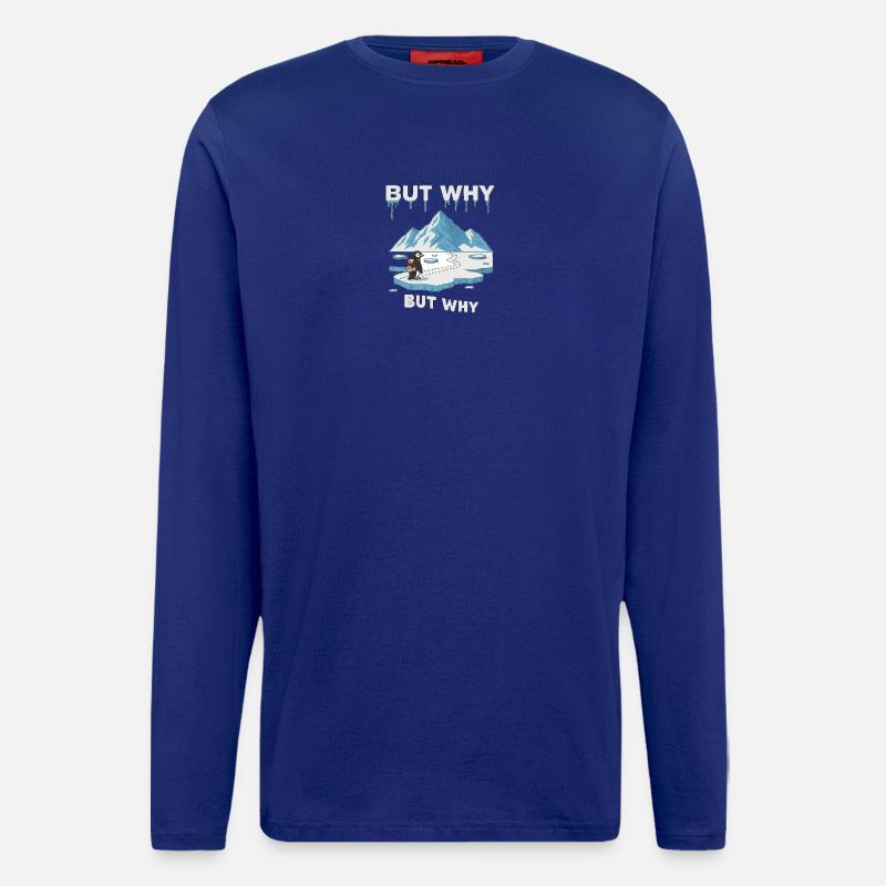 But why Penguin - Langarmshirt - made by SPREAD  - Iconic Blue