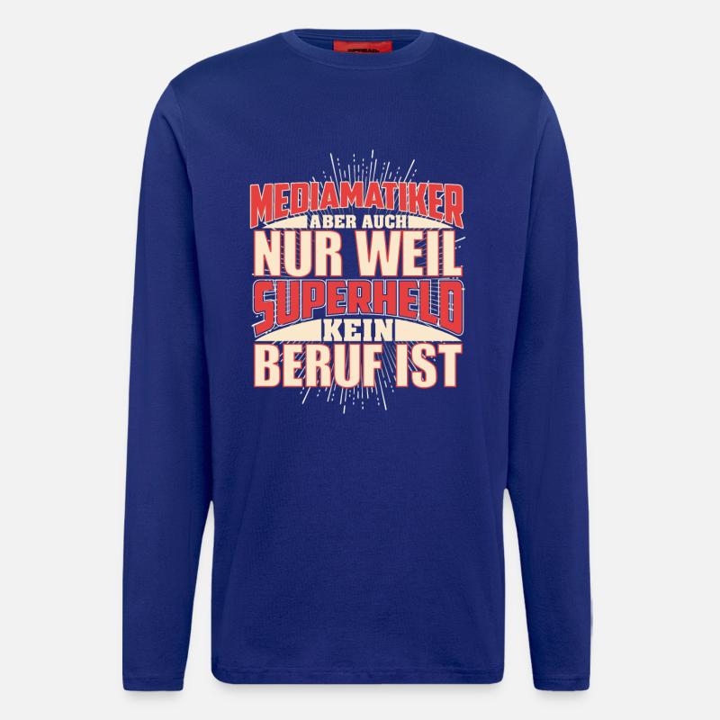 Mediamatiker Superheld - Langarmshirt - made by SPREAD - Iconic Blue